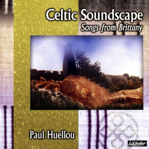 Celtic Soundscape - Songs from Brittany