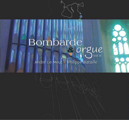 Bombarde et Orgue - Volume 3