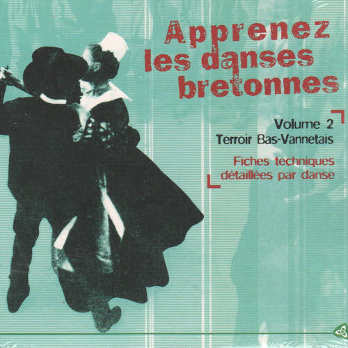 Apprenez les danses bretonnes - Vol. 2 - Terroir Bas Vannetais