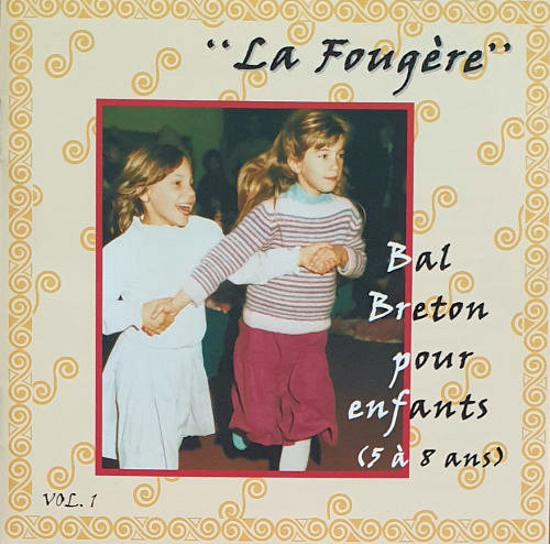 La fougère - Bal breton pour enfants - Volume 1