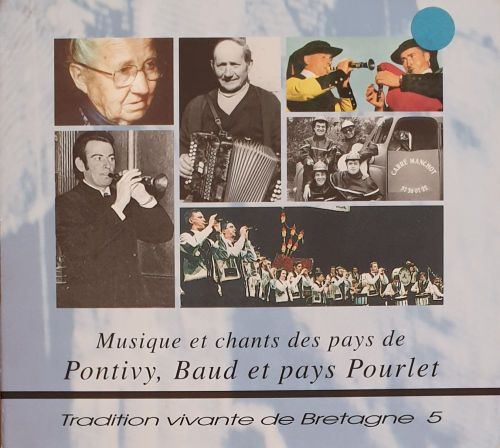 Tradition vivante de Bretagne 5 - Pontivy, Baud et pays Pourlet