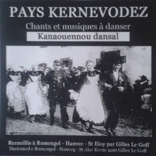 Pays Kernevodez - Chants et musique à danser