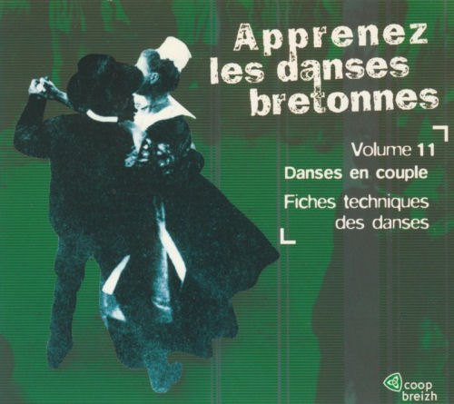Apprenez les danses bretonnes - Vol. 11 - Danses en couple