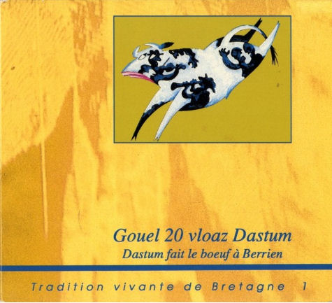 Tradition vivante de Bretagne 1 - Gouel 20 vloaz Dastum