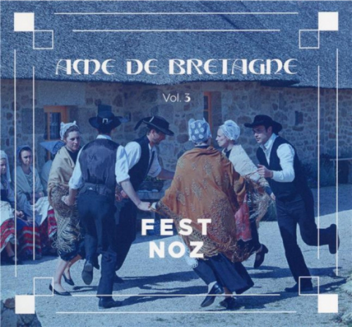 Ame de Bretagne - Vol. 3 - Cd1