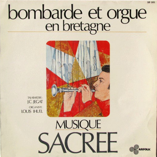 Bombarde et Orgue en Bretagne - Musique Sacrée