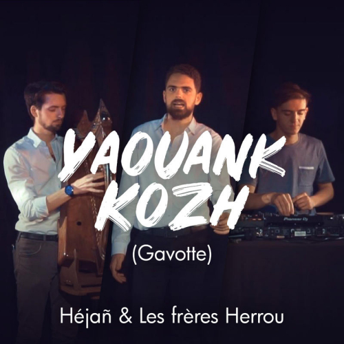 Yaouank Kozh (gavotte)