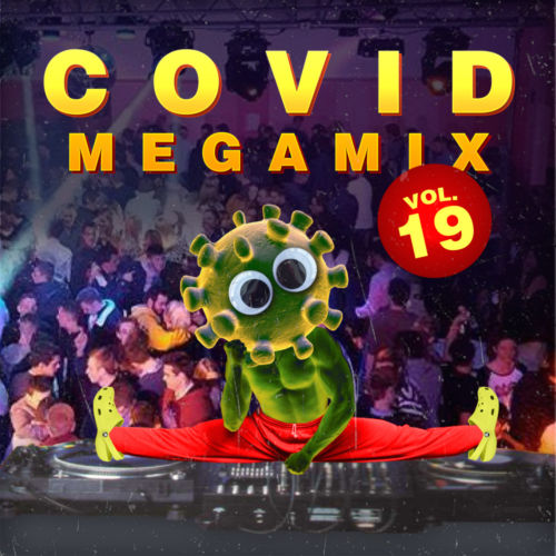Covid Megamix Vol.19
