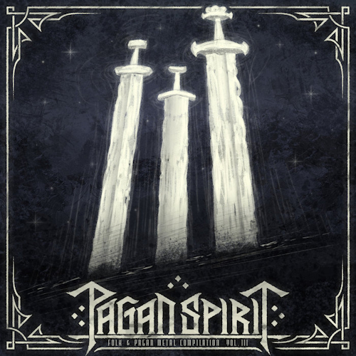 Pagan Spirit Compilation Vol. III