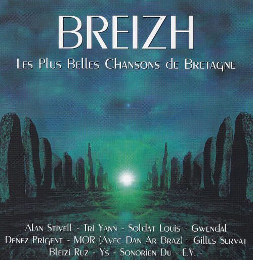 Breizh - Les plus belles chansons de Bretagne