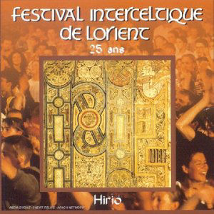Festival interceltique de Lorient - 25 ans