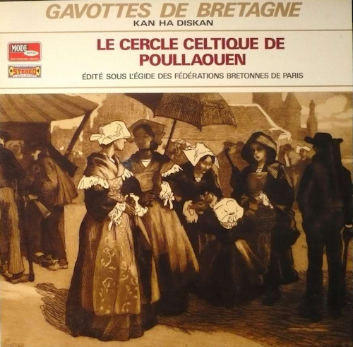 Le Cercle Celtique de Poullaouen - Gavottes de Bretagne
