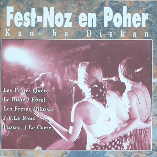 Fest-Noz en Poher, Kan ha diskan