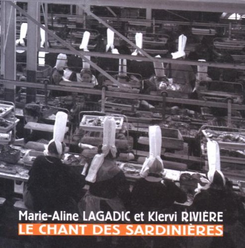 Le chant des sardinières