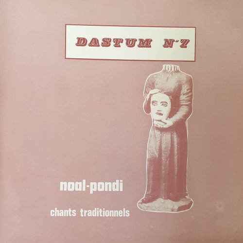 Cahier DASTUM - n°7 - Noal-Pondi