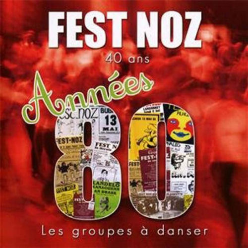 Fest Noz - Années 80