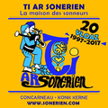 20 ans de Ti ar sonerien - 1997-2017 -